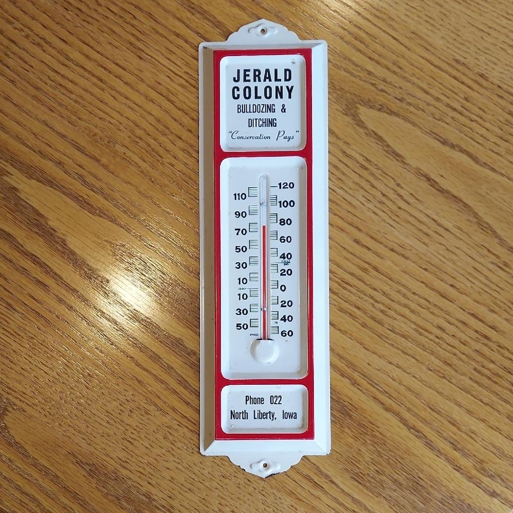 * Advertising Metal Thermometer Jerald Colony, North Liberty, Iowa, Vintage